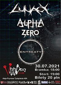 Plakat - Alpha Zero, Lunacy, Entreaty