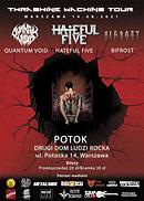 Koncert Bifrost, Hateful Five, Quantum Void