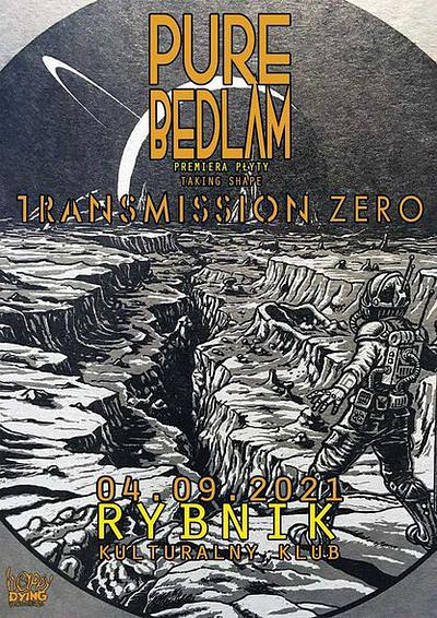 Plakat - Pure Bedlam, Transmission Zero