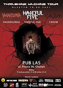 Koncert Cavum, Hateful Five, Vagadilerha