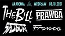 Koncert The Bill, Prawda, Sajgon, Franca