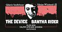 Koncert Bantha Rider, The Device