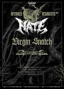 Koncert Hate, Virgin Snatch, Thy Disease