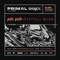 Plakat - Pale Path, Mentally Blind, Kaozm