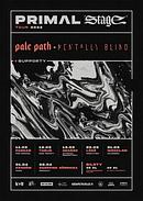 Koncert Pale Path, Mentally Blind, It Follows