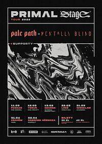 Plakat - Pale Path, Mentally Blind, Dirtred