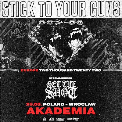 Plakat - Stick To Your Guns, Get the Shot