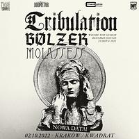 Plakat - Tribulation, Bolzer, Molasses