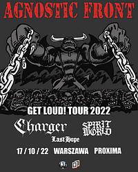 Plakat - Agnostic Front, Charger, SpiritWorld