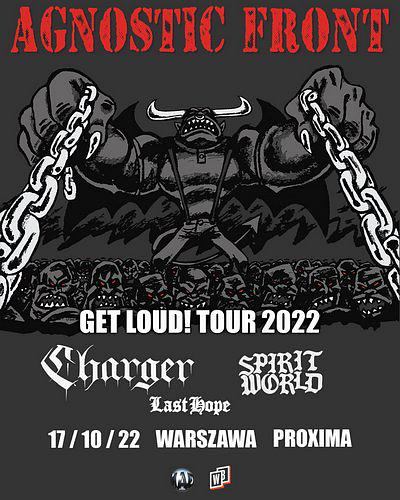 Plakat - Agnostic Front, Charger, SpiritWorld