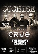 Koncert Cochise, Crue, The Heavy Clouds