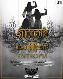 Koncert Sunnata, Mord'A'Stigmata, Entropia