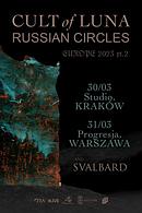 Koncert Cult Of Luna, Russian Circles, Svalbard
