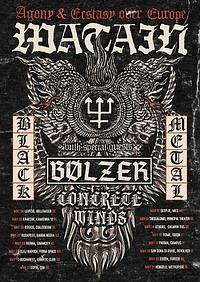 Plakat - Watain, Bolzer, Concrete Winds