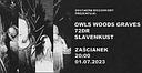 Koncert Owls Woods Graves, 72DR, Slavenkust