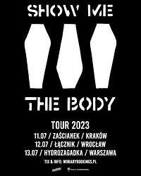 Plakat - Show Me The Body