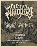 Koncert Fit For An Autopsy, Heresy Denied, Sewer Dwellers