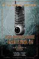 Koncert Jesus Chrysler Suicide, Agressiva 69, Astheria