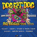 Koncert Dog Eat Dog, Grove Street, Kings Never Die