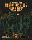 Koncert Mentor, The Stubs, Hydra, Piołun