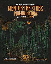 Plakat - Mentor, The Stubs, Hydra, Piołun