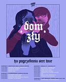 Koncert Dom Zły, Clairvoyance, Moriah Woods