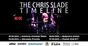 Koncert The Chris Slade Timeline