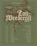 Koncert Toń, Weedcraft, Black Philip