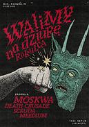 Koncert Moskwa, Death Crusade, Scruda, Meedium