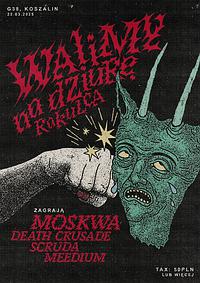 Plakat - Moskwa, Death Crusade, Scruda, Meedium