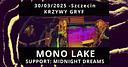 Koncert Mono Lake, Midnight Dreams