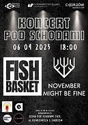 Koncert Fish Basket, November Might Be Fine