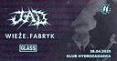 Koncert Jad, Wieże Fabryk, Glass