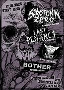 Koncert Serotonin Zero, Last Penance, Bother, Bezdech