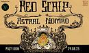 Koncert Red Scalp, Astral Nomad