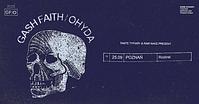 Plakat - Gash Faith, Ohyda