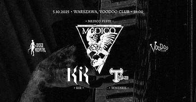 Plakat - Medico Peste, Tenebris, Kir