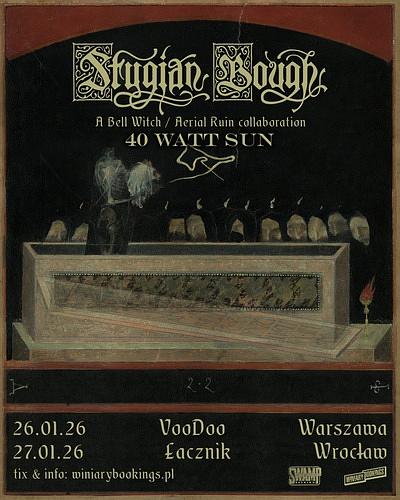 Plakat - Stygian Bough, 40 Watt Sun