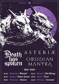 Plakat - Death Has Spoken, Asteriae, Obsidian Mantra Plakat - Death Has Spoken, Asteriae, Obsidian Mantra
