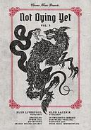 Koncert Not Dying Yet, vol. 5