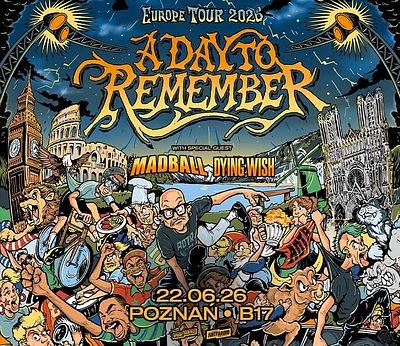 Plakat - A Day to Remember, Madball, Dying Wish