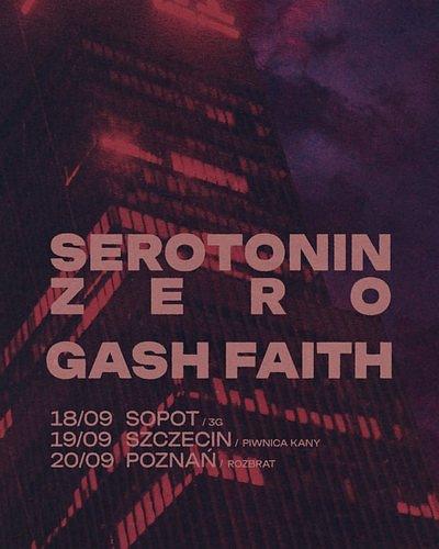 Plakat - Serotonin Zero, Gash Faith, The Nervous