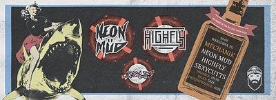 Plakat - Neon Mud, Highfly, Sexycutts