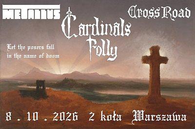 Plakat - Cardinals Folly, Metallus, Crossroad