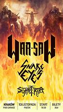 Koncert War-Saw, Snake Eyes, Symetria