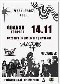 Plakat - Bazooms, Mudslinger, Masakra