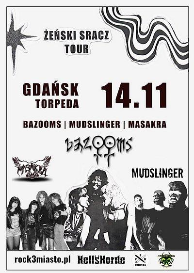 Plakat - Bazooms, Mudslinger, Masakra