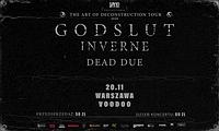 Plakat - Godslut, Inverne, Dead Due Plakat - Godslut, Inverne, Dead Due