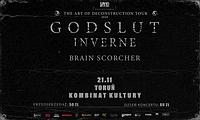 Plakat - Godslut, Inverne, Brain Scorcher Plakat - Godslut, Inverne, Brain Scorcher