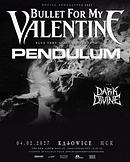 Koncert Bullet For My Valentine, Pendulum, Dark Divine